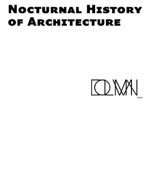 Nocturnal History of Architecture: Column Issue 2