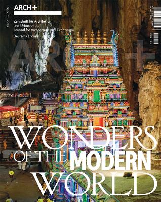 Archplus: Wonders of the Modern World