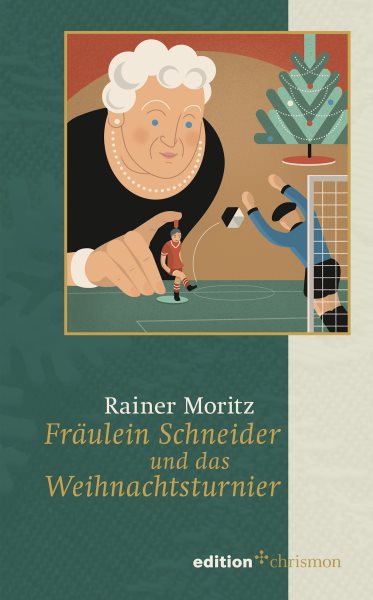 FrÃ¤ulein Schneider und das Weihnachtsturnier
