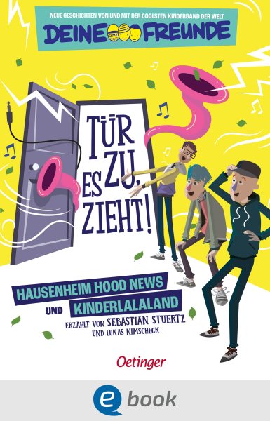 Tur zu, es zieht! 1. Hausenheim Hood News und Kinderlalaland