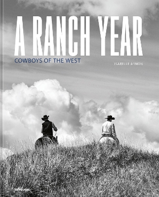 Ranch Year: Cowboys of the West