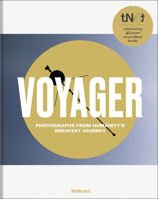 Voyager: Photographs from Humanity's Greatest Journey Revised edition