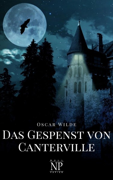 Das Gespenst von Canterville und fÃ¼nf andere ErzÃ¤hlungen
