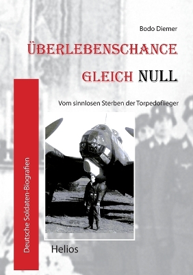 Überlebenschance gleich Null: Vom sinnlosen Sterben der Torpedoflieger