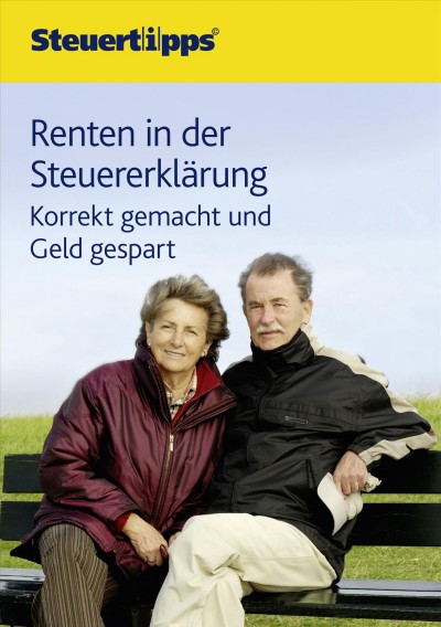Renten in der SteuererklÃ¤rung: Korrekt gemacht und Geld gespart