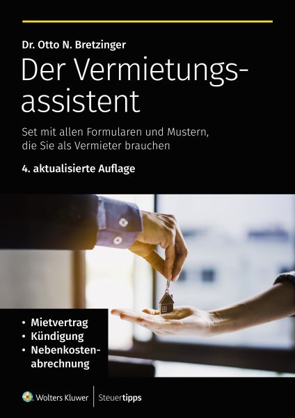 Der Vermietungsassistent: Set mit allen Formularen und Mustern, die Sie als Vermieter brauchen