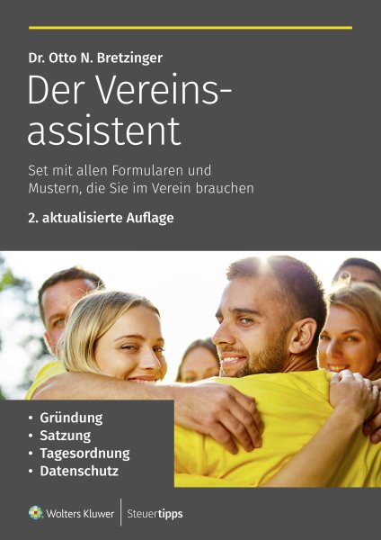 Der Vereinsassistent: Set mit allen Formularen und Mustern, die Sie im Verein brauchen - u.a. Grundung, Satzung, Tagesordnung, Datenschutz