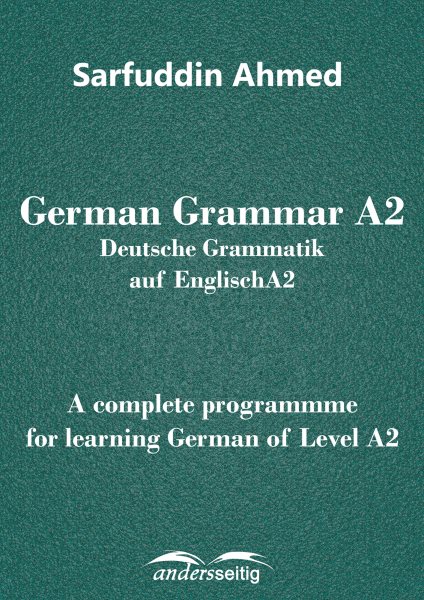 German Grammar A2: Deutsche Grammatik auf Englisch A2
