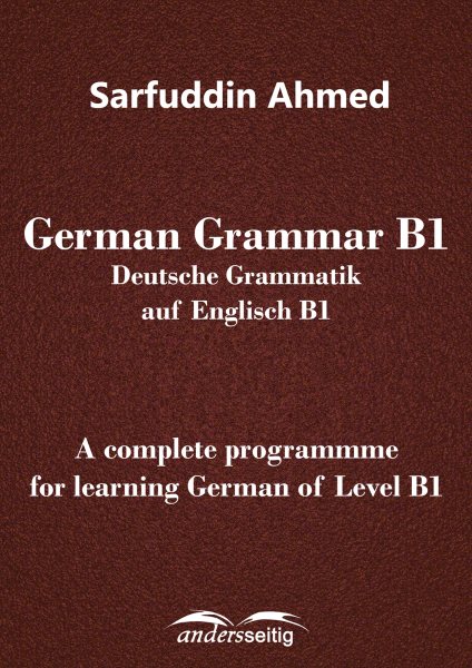 German Grammar B1: Deutsche Grammatik auf Englisch B1