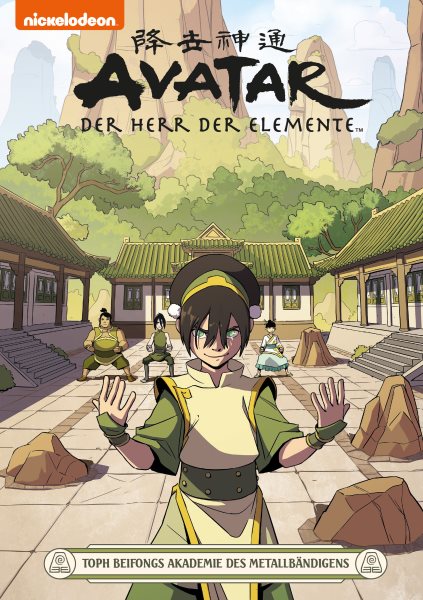 Avatar â€“ Der Herr der Elemente 21: Toph Beifongs Akademie des MetallbÃ¤ndigens: Toph Beifongs Akademie des Metallbandigens