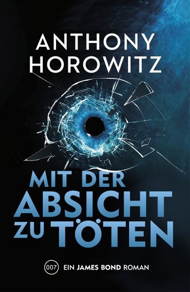 James Bond: Mit der Absicht zu tÃ¶ten