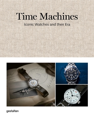Time Machines: Iconic Watches and Their Era