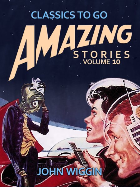 Amazing Tales Volume 10