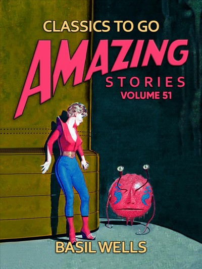 Amazing Tales Volume 51