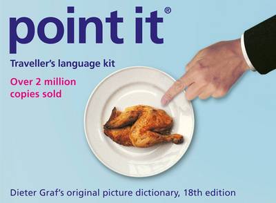 Point it: Traveller's Language Kit - The Original Picture Dictionary 22nd Revised edition