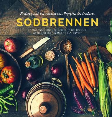 Probier's mal mit...säurearmen Rezepten bei leichtem Sodbrennen: 22 magenschonende Gerichte bei Reflux