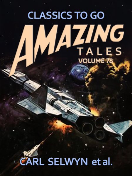 Amazing Tales Volume 78
