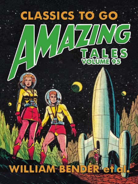 Amazing Tales Volume 95