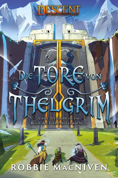 Descent â€“ Legenden der Finsternis: Die Tore von Thelgrim