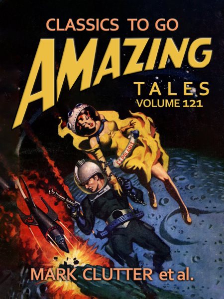 Amazing Tales Volume 121