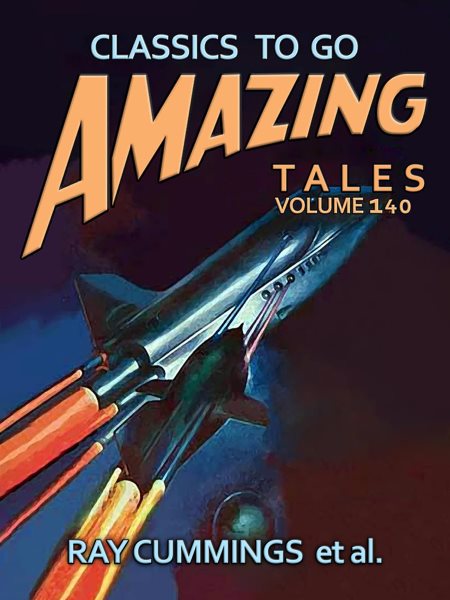 Amazing Tales Volume 140