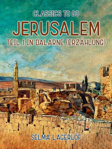 Jerusalem, Teil 1: In DalarneÂ (ErzÃ¤hlung)