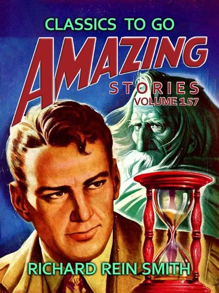 Amazing Tales Volume 157