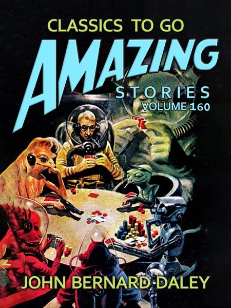 Amazing Tales Volume 160