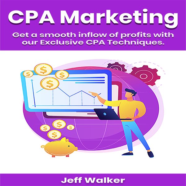 Cpa Martketing: Get a smooth inflow of profits with our exclusive cpa techniques