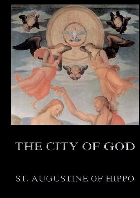 City of God: Biographically Annotated Edition