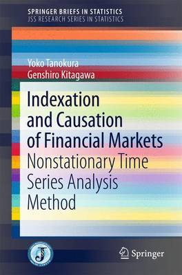 Indexation and Causation of Financial Markets 1st ed. 2015
