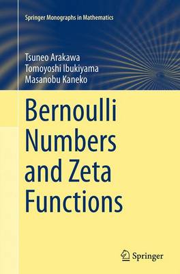Bernoulli Numbers and Zeta Functions Softcover reprint of the original 1st ed. 2014