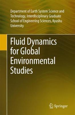 Fluid Dynamics for Global Environmental Studies 1st ed. 2017