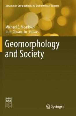 Geomorphology and Society Softcover reprint of the original 1st ed. 2016