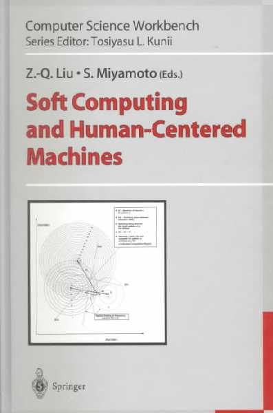 Soft Computing and Human-Centered Machines