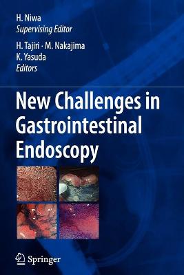 New Challenges in Gastrointestinal Endoscopy Softcover reprint of hardcover 1st ed. 2008