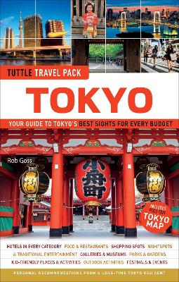 Tokyo Travel Guide plus Map: Tuttle Travel Pack: Your Guide to Tokyo's Best Sights for Every Budget