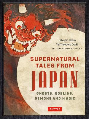 Supernatural Tales from Japan: Traditional Folktales in English and Thai  (Free Online Audio)