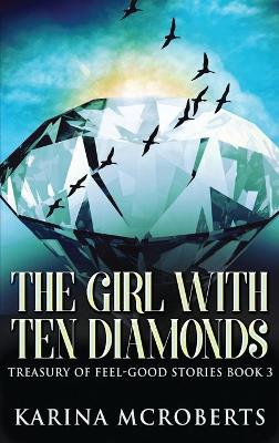Girl With Ten Diamonds Large type / large print edition