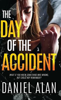 Day of the Accident