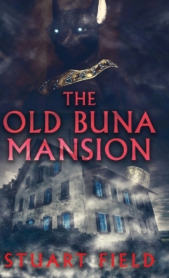 Old Buna Mansion