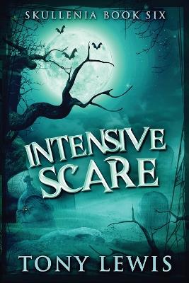 Intensive Scare Large type / large print edition