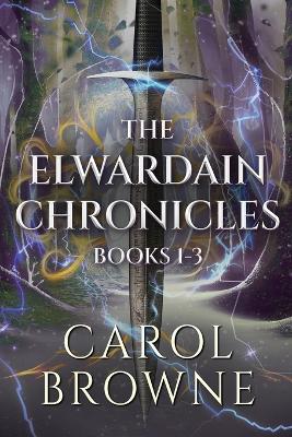 Elwardain Chronicles - Books 1-3