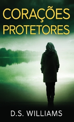 Corações Protetores Edicao Capa Dura Padrao ed.