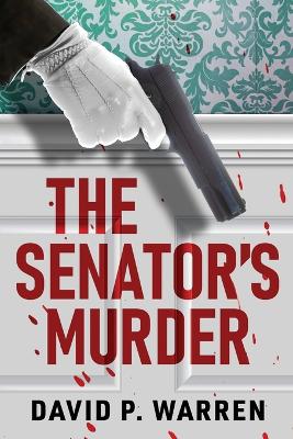 Senator's Murder Large type / large print edition