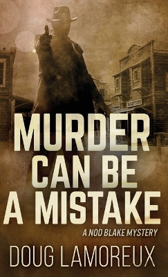 Murder Can Be A Mistake