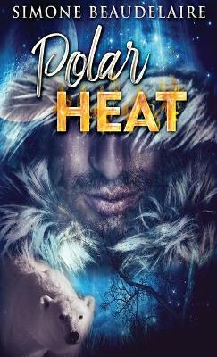 Polar Heat 2nd ed.