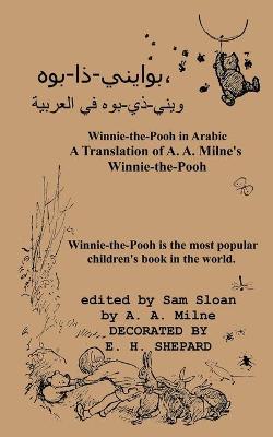 Winnie-the-Pooh in Arabic A Translation of A. A. Milne's Winnie-the-Pooh  into Arabic