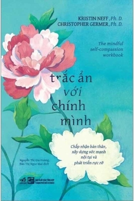 Mindful Self Compassion Workbook