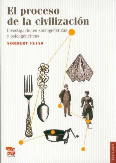 El Proceso de La Civilizacion